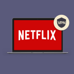 Best Netflix VPN for Iphone & Ipad In 2022